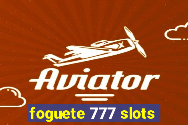 foguete 777 slots